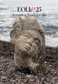 Eoliè 25. Amore e tradimento - Librerie.coop