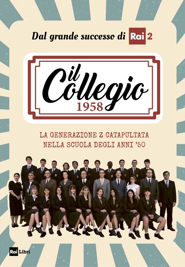 Il Collegio 1958 - Librerie.coop Il Collegio 1958 - Librerie.coop