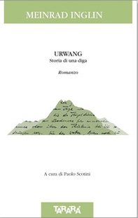 Urwang. Storia di una diga - Librerie.coop