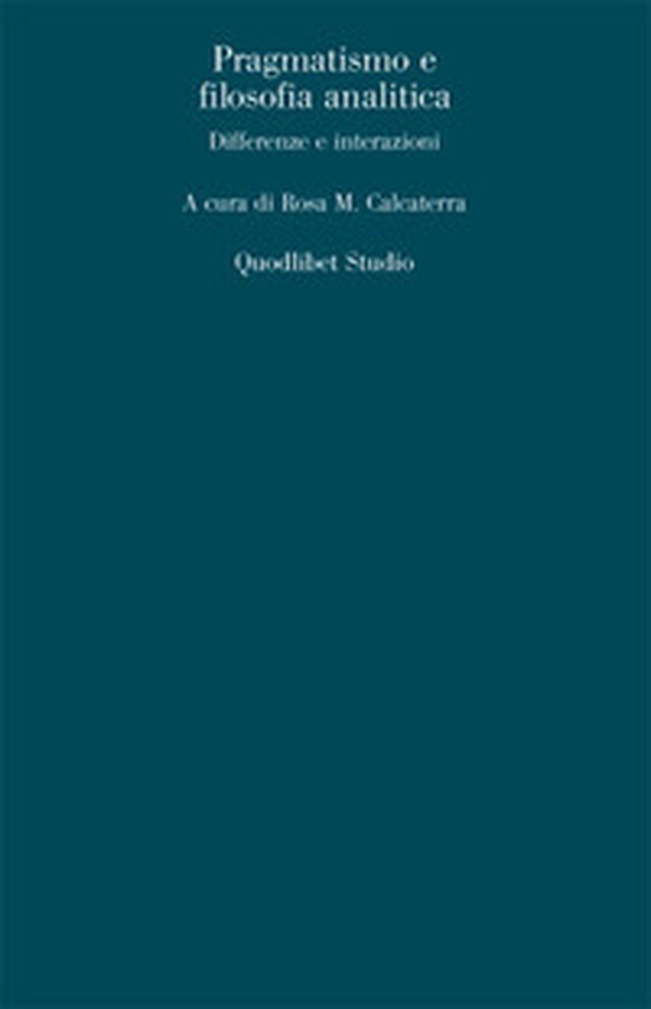 Pragmatismo e filosofia analitica - Librerie.coop Pragmatismo e filosofia analitica - Librerie.coop