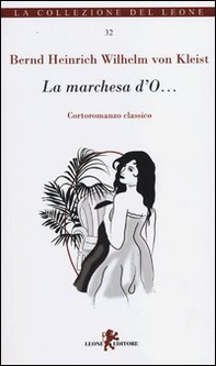 La marchesa d'O... - Librerie.coop