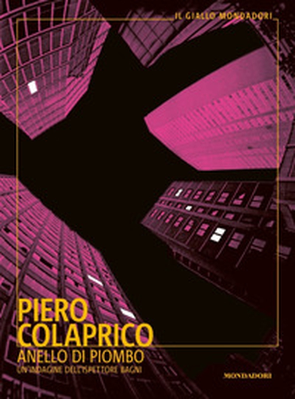 Anello di piombo. Un'indagine dell'ispettore Bagni - Librerie.coop Anello di piombo. Un'indagine dell'ispettore Bagni - Librerie.coop