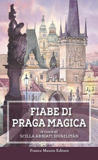 Fiabe di Praga magica - Librerie.coop