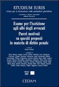 Esame per l'iscrizione agli albi degli avvocati. Pareri motivati su quesiti proposti in materia di diritto penale - Librerie.coop