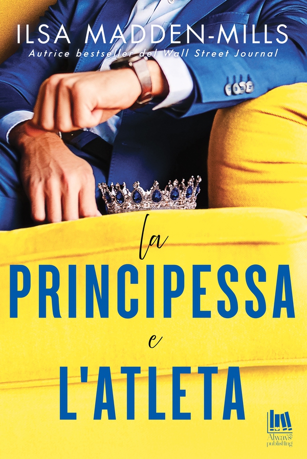 La principessa e l'atleta - Librerie.coop La principessa e l'atleta - Librerie.coop