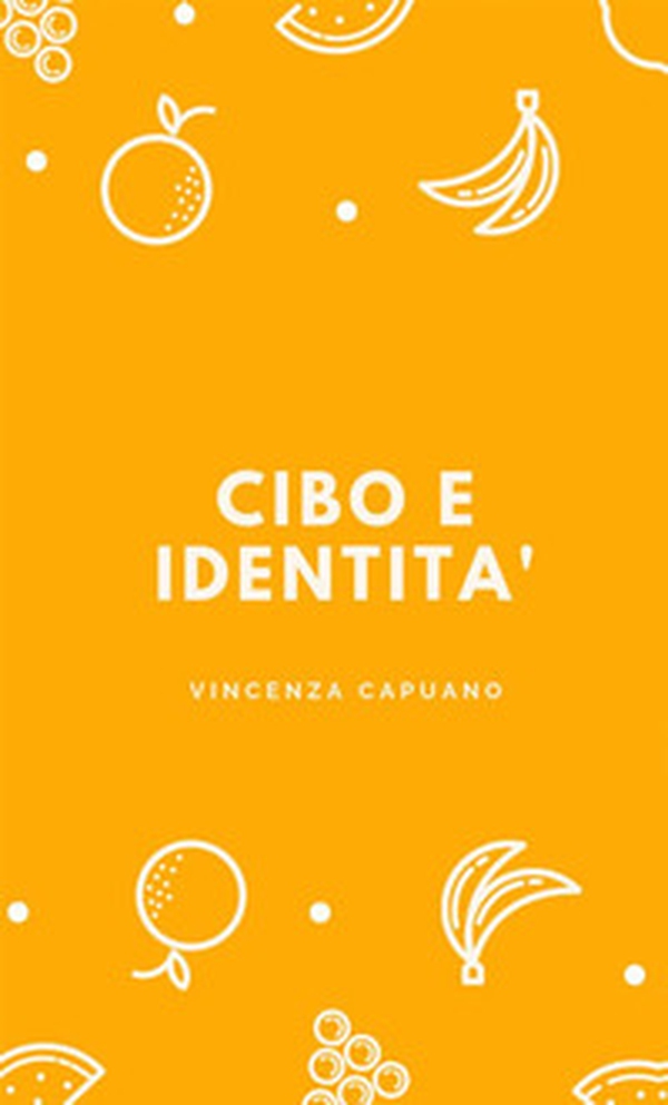 Cibo e identità - Librerie.coop Cibo e identità - Librerie.coop