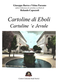 Cartoline di Eboli. Cartuline 'e Jevule - Librerie.coop