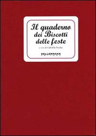 Il quaderno dei biscotti delle feste - Librerie.coop Il quaderno dei biscotti delle feste - Librerie.coop