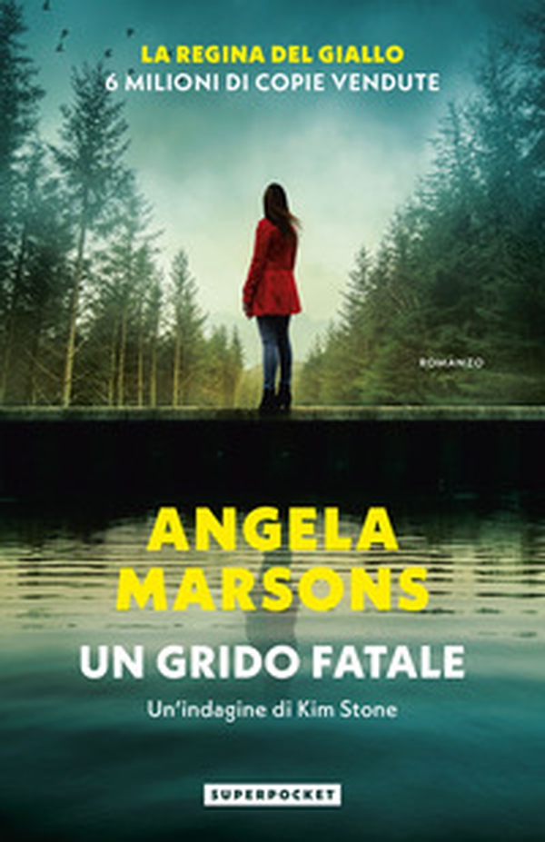 Un grido fatale. Un'indagine di Kim Stone - Librerie.coop