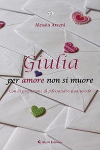 Giulia per amore non si muore - Librerie.coop Giulia per amore non si muore - Librerie.coop