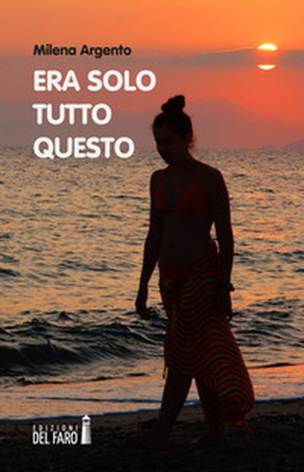 Era solo tutto questo - Librerie.coop