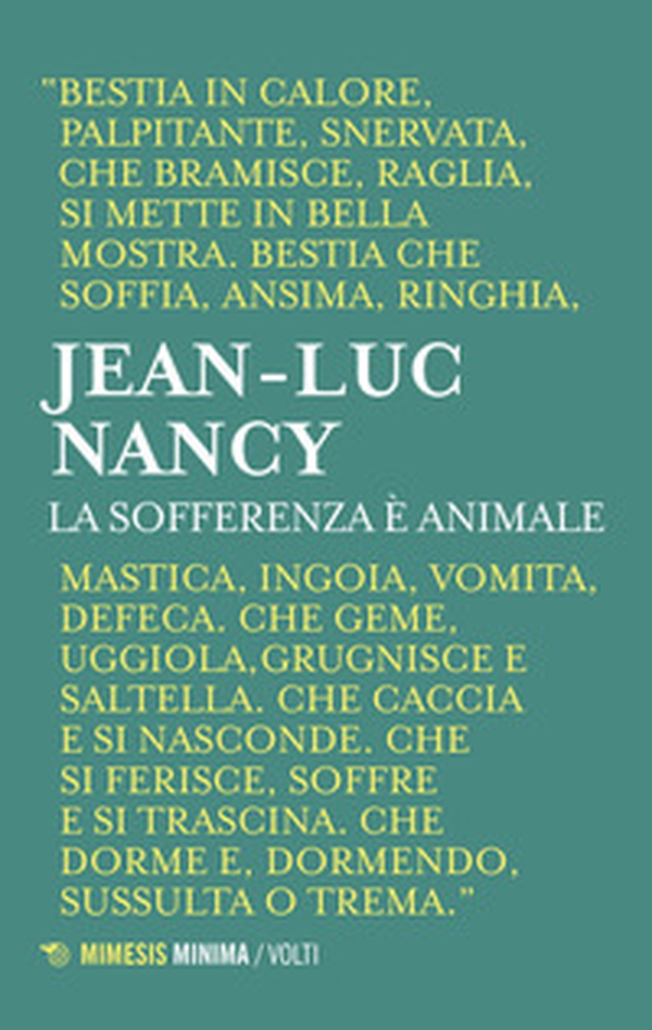 La sofferenza è animale - Librerie.coop La sofferenza è animale - Librerie.coop