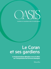 Oasis n. 23, Le Coran et ses gardiens - Librerie.coop