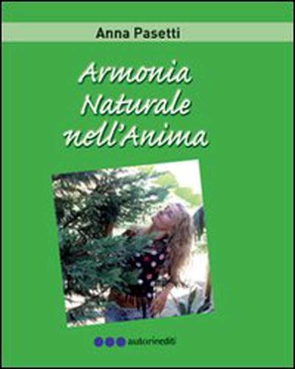 Armonia naturale dell'anima - Librerie.coop Armonia naturale dell'anima - Librerie.coop