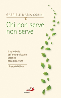 Chi non serve non serve - Librerie.coop Chi non serve non serve - Librerie.coop