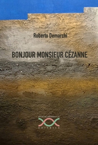 Bonjour monsieur Cézanne - Librerie.coop