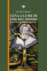 Cena a lume di fine del mondo - Librerie.coop
