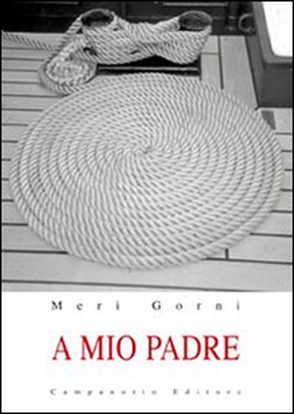 A mio padre - Librerie.coop A mio padre - Librerie.coop