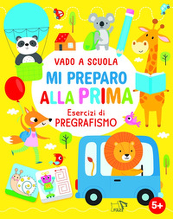 Mi preparo alla prima - Librerie.coop