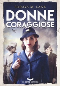 Donne coraggiose - Librerie.coop Donne coraggiose - Librerie.coop