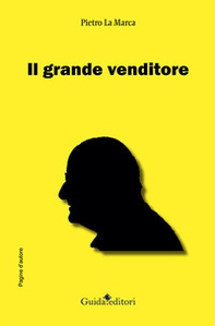 Il grande venditore - Librerie.coop