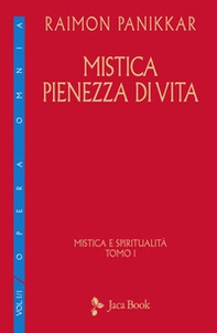 Mistica e spiritualità - Vol. 1 - Librerie.coop