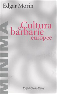 Cultura e barbarie europee - Librerie.coop