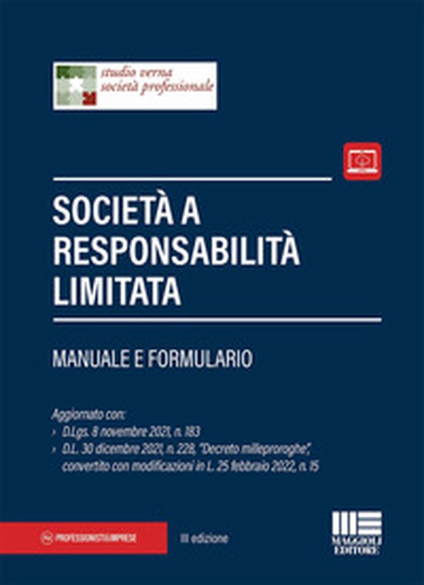 Società a responsabilità limitata. Manuale e formulario - Librerie.coop Società a responsabilità limitata. Manuale e formulario - Librerie.coop
