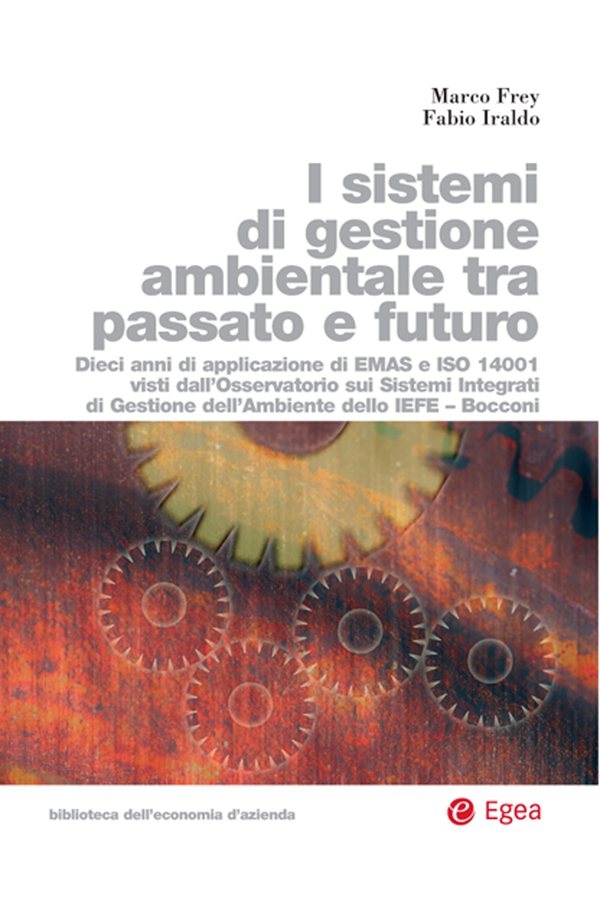 I sistemi di gestione ambientale tra passato e futuro - Librerie.coop I sistemi di gestione ambientale tra passato e futuro - Librerie.coop