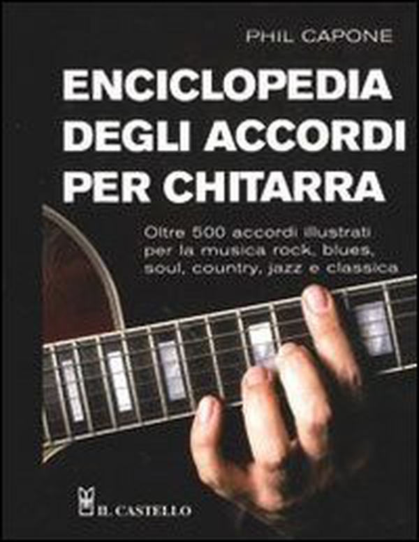 Enciclopedia degli accordi per chitarra - Librerie.coop Enciclopedia degli accordi per chitarra - Librerie.coop