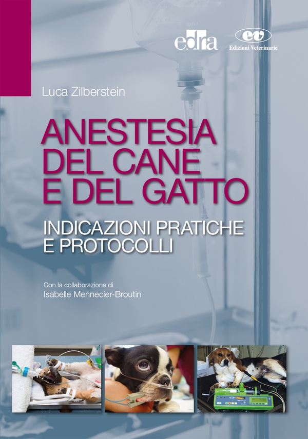 Anestesia del cane e del gatto - Librerie.coop Anestesia del cane e del gatto - Librerie.coop