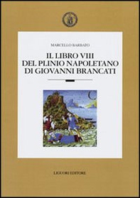Il libro VIII del Plinio napoletano di Giovanni Brancato - Librerie.coop