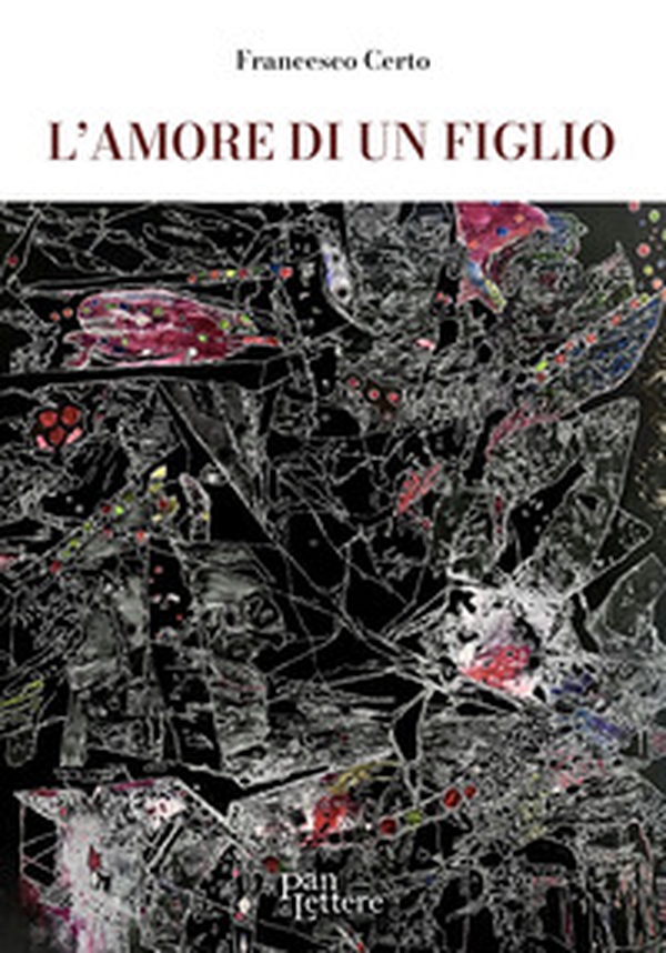L'amore di un figlio - Librerie.coop L'amore di un figlio - Librerie.coop