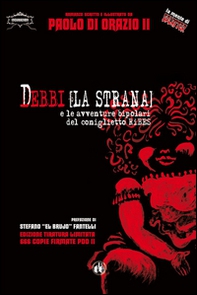 Debbi (la strana) e le avventure bipolari del coniglietto Ribes - Librerie.coop
