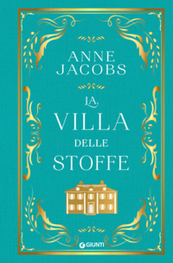 La Villa delle Stoffe - Librerie.coop La Villa delle Stoffe - Librerie.coop