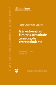 Tres entremeses famosos, a modo de comedia, de entretenimiento - Librerie.coop Tres entremeses famosos, a modo de comedia, de entretenimiento - Librerie.coop