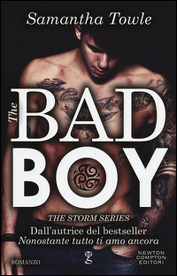 The bad boy. The Storm series - Librerie.coop The bad boy. The Storm series - Librerie.coop