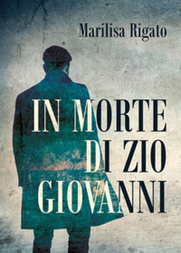 In morte di zio Giovanni - Librerie.coop In morte di zio Giovanni - Librerie.coop