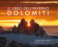 Il libro dell'inverno. Dolomiti. Ediz. italiana, inglese e tedesca - Librerie.coop