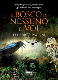 Il bosco di nessuno di voi - Librerie.coop