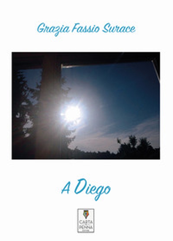 A Diego - Librerie.coop A Diego - Librerie.coop