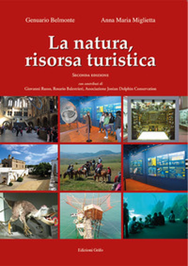La natura, risorsa turistica - Librerie.coop La natura, risorsa turistica - Librerie.coop