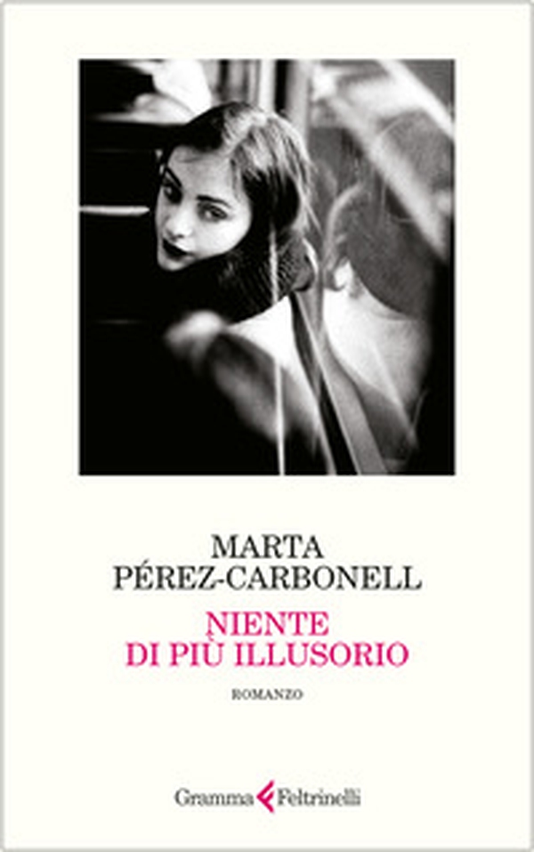 Niente di più illusorio - Librerie.coop Niente di più illusorio - Librerie.coop
