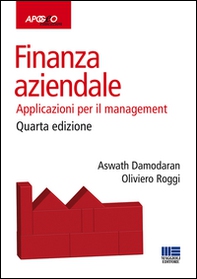 Finanza aziendale. Applicazioni per il management - Librerie.coop