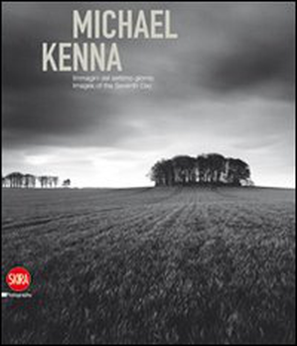 Michael Kenna. Immagini del settimo giorno. Ediz. italiana e inglese - Librerie.coop Michael Kenna. Immagini del settimo giorno. Ediz. italiana e inglese - Librerie.coop