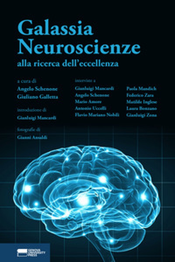 Galassia neuroscienze: alla ricerca dell'eccellenza - Librerie.coop Galassia neuroscienze: alla ricerca dell'eccellenza - Librerie.coop
