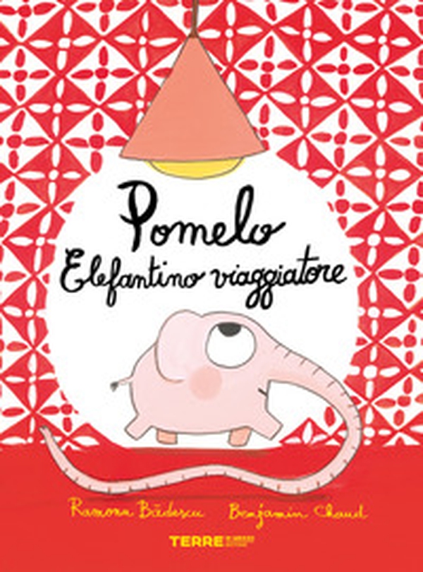 Pomelo elefantino viaggiatore - Librerie.coop Pomelo elefantino viaggiatore - Librerie.coop