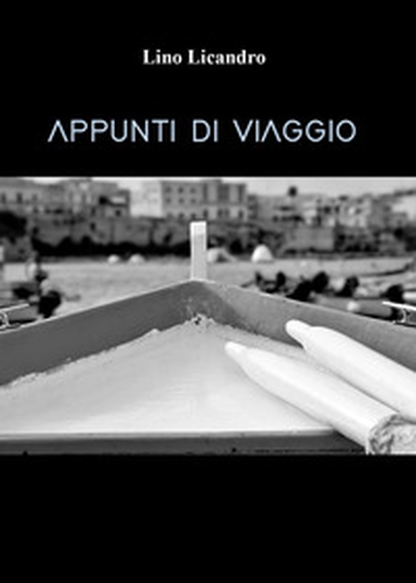 Appunti di viaggio - Librerie.coop Appunti di viaggio - Librerie.coop