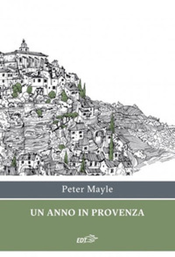 Un anno in Provenza - Librerie.coop Un anno in Provenza - Librerie.coop