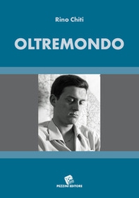 Oltremondo. Poema in terzine - Librerie.coop